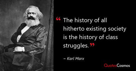 “the History Of All Hitherto Existing…” Karl Marx Quote