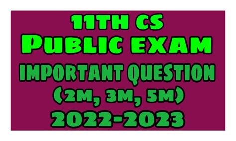 11th Computer Science Public Exam Important Question 2022 2023 CS