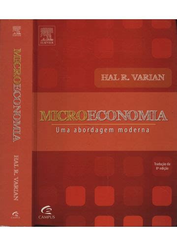 Sebo Do Messias Livro Microeconomia Uma Abordagem Moderna