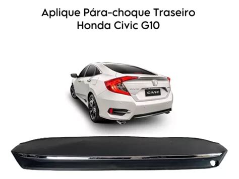 Aplique Para Choque Traseiro Honda Civic G10 2019 2021 Parcelamento