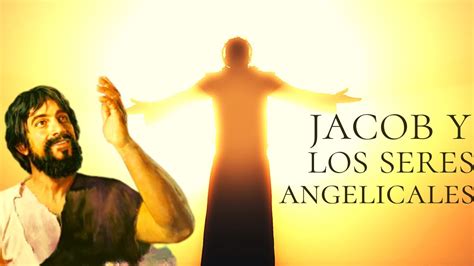 La Aparición de Dios a Jacob El sueño de los Ángeles Génesis 28