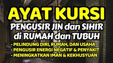 Ayat Kursi Full Non Stop X Bikin Adem Dan Tenang Suasana Hati Dan