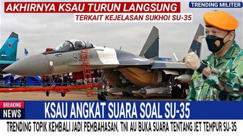 BRAVO NKRI AKHIRNYA KSAU INDONESIA ANGKAT SUARA SOAL PEMBELIAN JET