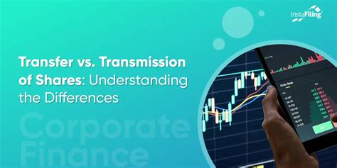 Transfer Vs Transmission Of Shares Understanding The Differences