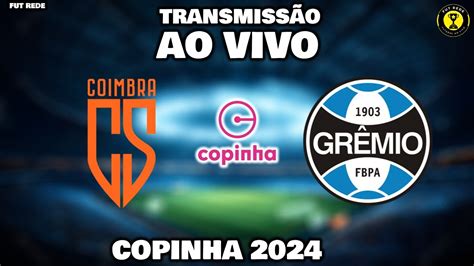 COIMBRA X GRÊMIO AO VIVO l COPINHA 2024 l TERCEIRA FASE l NARRAÇÃO