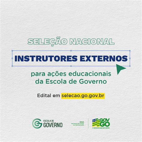 Governo De Goi S Abre Sele O Para Instrutores Externos Da Escola De