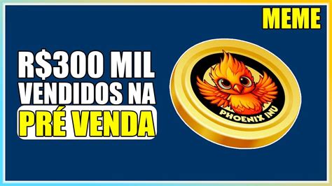 Mil Reais Em Vendas Pinksale Presale Phoenix Meme E Renda Passiva