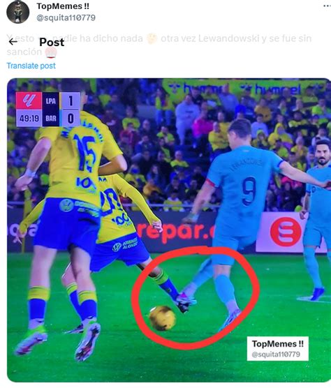 Los memes del partido que el Barcelona ganó 1 2 a Las Palmas Foto 9 de 14