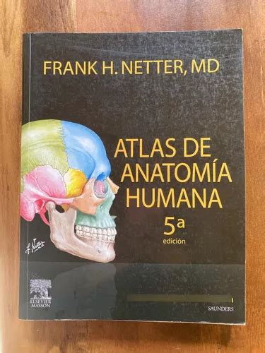 Comprar Atlas De Anatomía Humana Frank Netter 5ta Edición