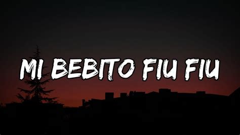 Tito Silva X Tefi C Mi Bebito Fiu Fiu Letralyrics Youtube