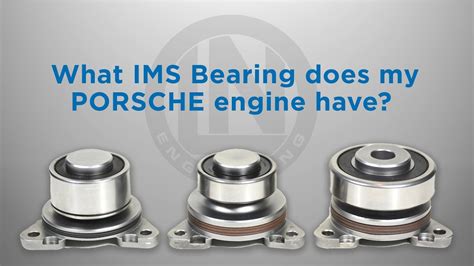 What Ims Bearing Does My Porsche Engine Have