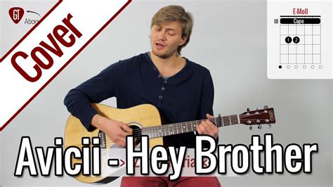 Avicii Hey Brother Gitarren Cover Youtube