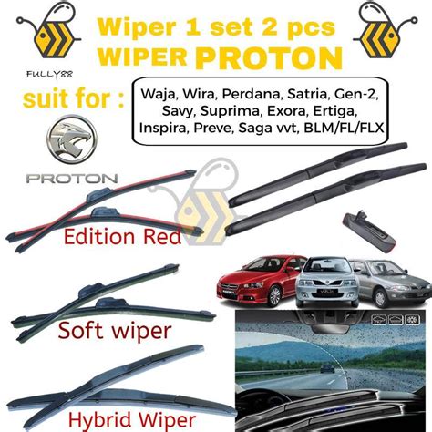 Wiper Set Pcs Wiper Proton Soft Wiper Hybrid Wiper Ertiga Preve