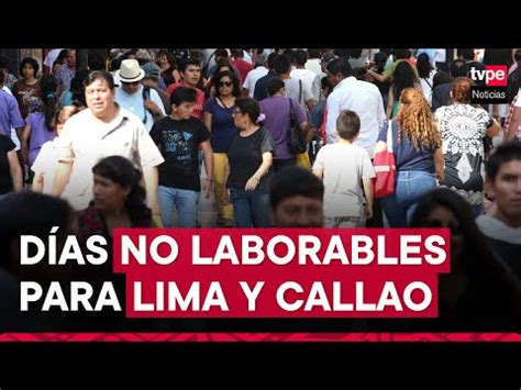 Declaran tres días no laborables en Lima y Callao por APEC Cuáles son