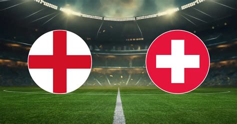 England Gegen Schweiz Prognose Und Wetttipps F R Das Viertelfinale