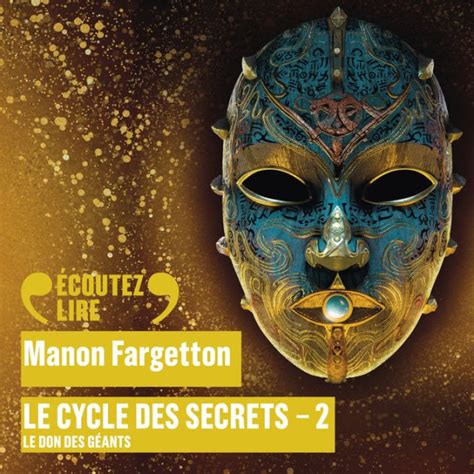 Le cycle des secrets Tome 2 Le don des géants by Manon Fargetton