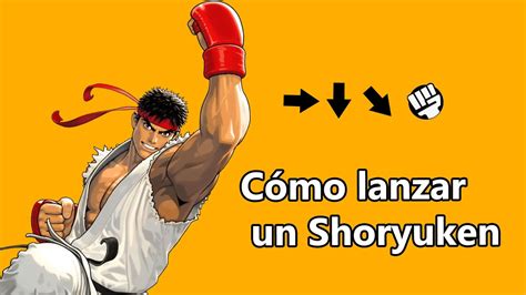 CÓmo Hacer El Shoryuken En Street Fighter 5 O Cualquier Otro Street