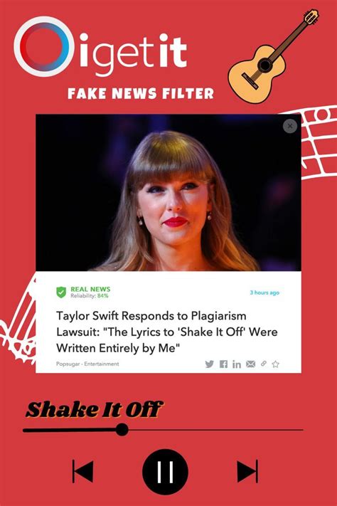 Taylor Swift Responds to Plagiarism Lawsuit: The Lyrics to Shake It Off ...