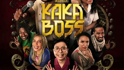 Link Nonton Film Kaka Boss Kualitas 1080P Bukan Di LK21 Gratis Disini