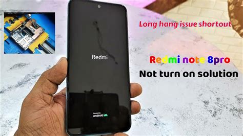 Redmi Note 8pro Hang On Logo Sol Not Turn On Device Solutions Logo Hang Shortout Cpu