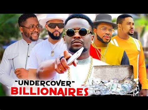 Undercover Billionaires Complete Season 2024 Latest Nigerian