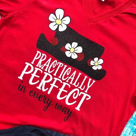 Practically Perfect Unisex Shirt Mary Poppins Shirt Disney Etsy