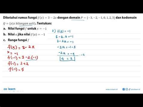 Diketahui Rumus Fungsi F X 3 2x Dengan Domain P 3 2 1 0