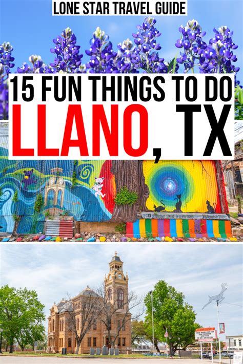 15 Lively Things To Do In Llano Texas Lone Star Travel Guide