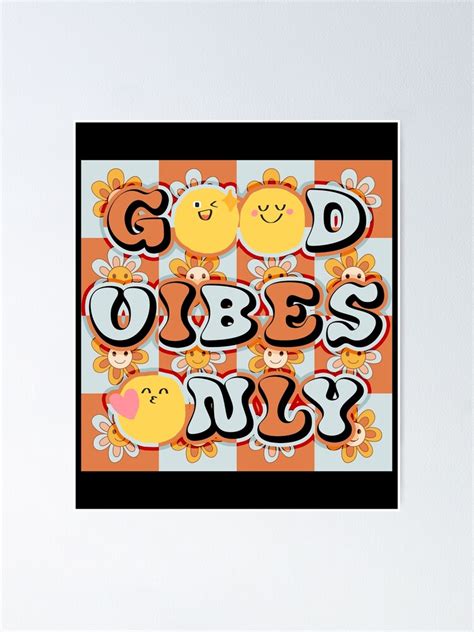 Good Vibes Only Retro Happy Face Groovy Flower Hippie Poster For Sale