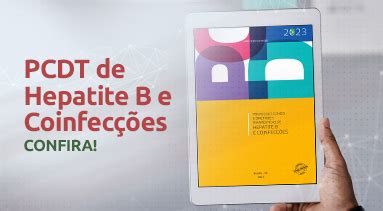 Protocolo Clínico e Diretrizes Terapêuticas de Hepatite B e Coinfecções