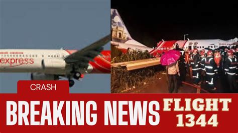 Case Study About Air India Express Flight 1344 Youtube