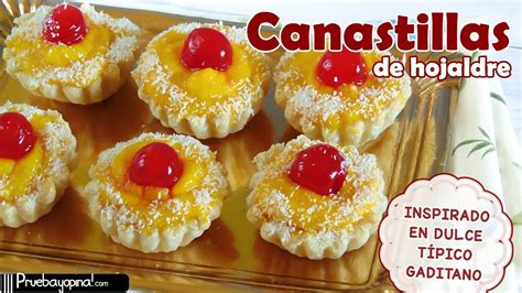 Canastillas de Hojaldre Rellenas de Crema Pastelera Inspiración dulce