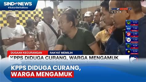 KPPS Diduga Curang Warga Di Medan Sumut Mengamuk Rakyat Memilih 15