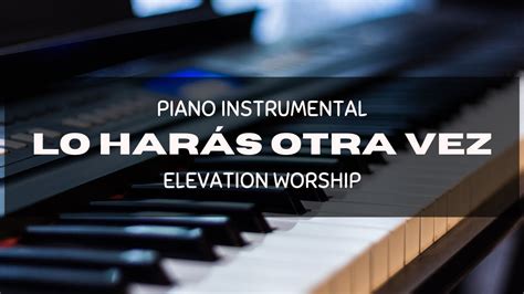 Piano Para Orar Worship Instrumental Youtube