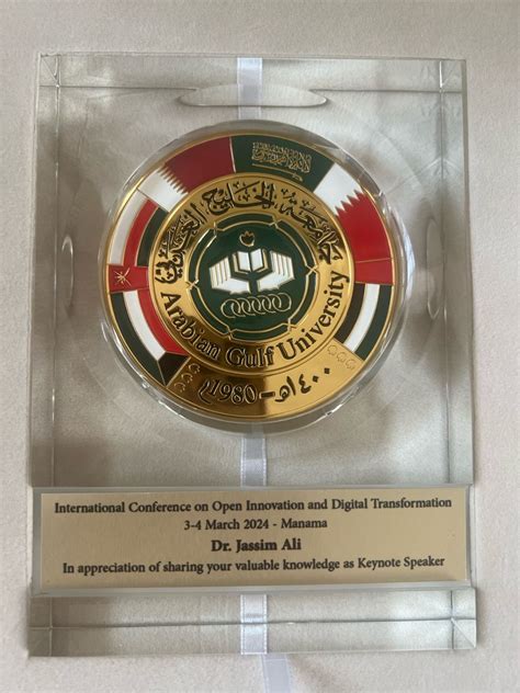 Dr Jassim Haji On Linkedin Momento Of Appreciation From Arabian Gulf University For Presenting