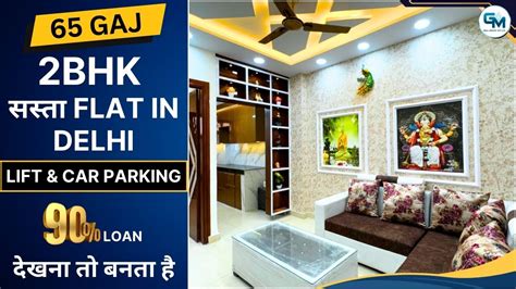 2BHK Flat For Sale In Delhi 2BHK Flat 90 Loan 2BHK Builder Floor