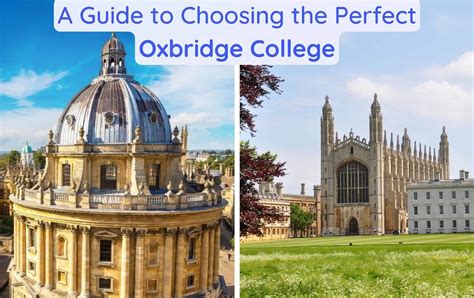 Choosing Oxbridge College: Insights From Students & Alumni