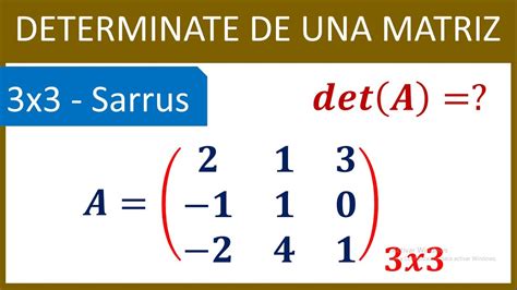 Determinante De Una Matriz De X Regla De Sarrus Youtube