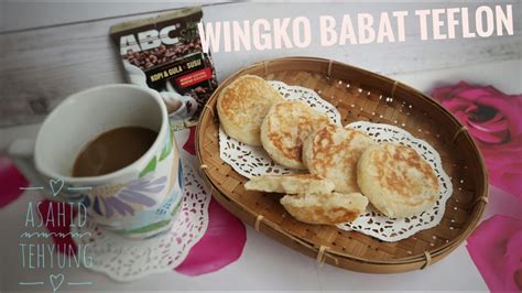 Cara Mudah Membuat Kue Wingko Babat Teflon Tanpa Oven Youtube