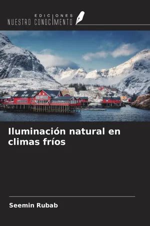 PDF Iluminación natural en climas fríos di Seemin Rubab versione