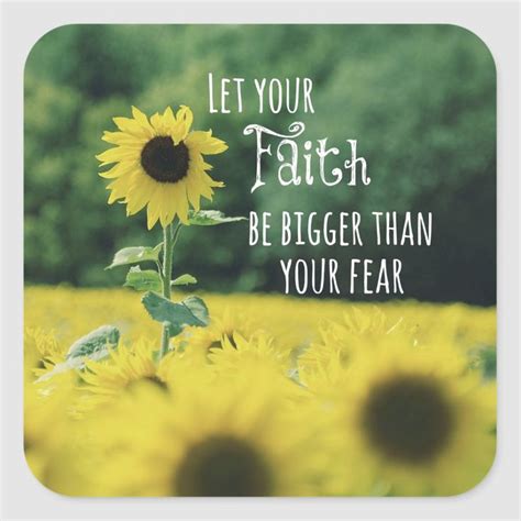 Inspirational Let Your Faith Be Bigger Than Fear Square Sticker