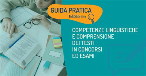 Competenze Linguistiche E Comprensione Dei Testi In Concorsi