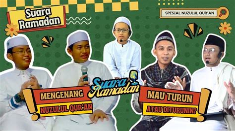 SUARA RAMADAN SPESIAL NUZULUL QUR AN YouTube