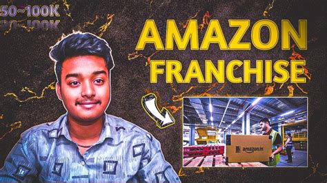 Amazon Delivery Franchise Amazon Courier Franchise Best Business