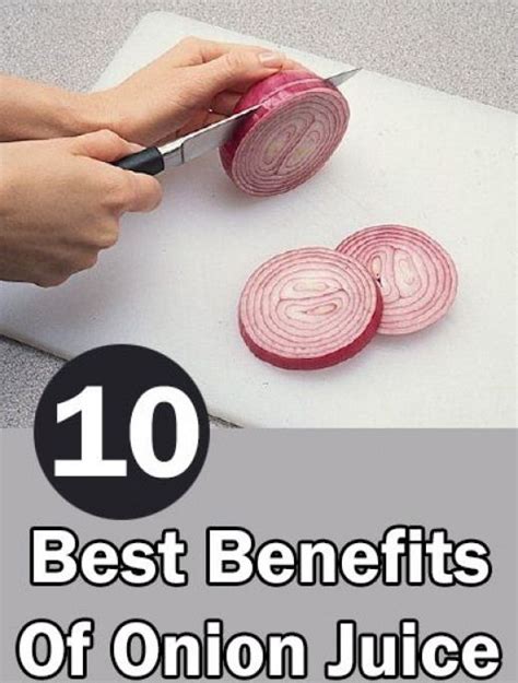 10 Best Benefits Of Onion Juice Healthyyouthfulhair Onion Juice