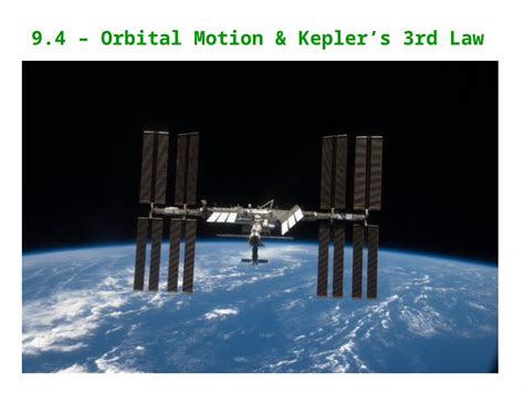 Pptx 94 Orbital Motion And Keplers Third Law Dokumentips