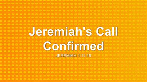 Jeremiah's Call Confirmed Sermon by Sermon Research Assistant, Jeremiah ...