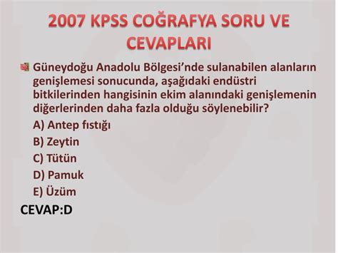 PPT 2007 KPSS COĞRAFYA SORU VE CEVAPLARI PowerPoint Presentation