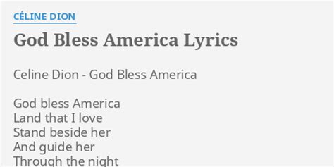 God Bless America Lyrics By CÉline Dion Celine Dion God