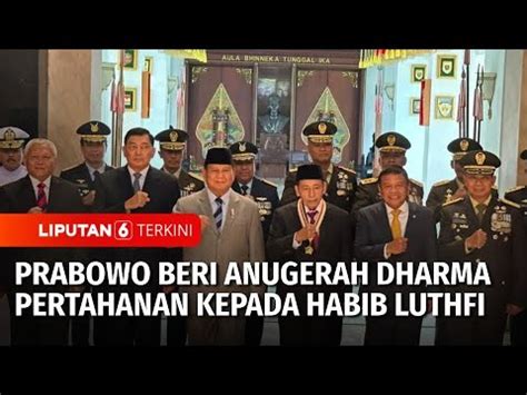 Menhan Prabowo Beri Anugerah Dharma Pertahanan Pada Habib Luthfi Bin